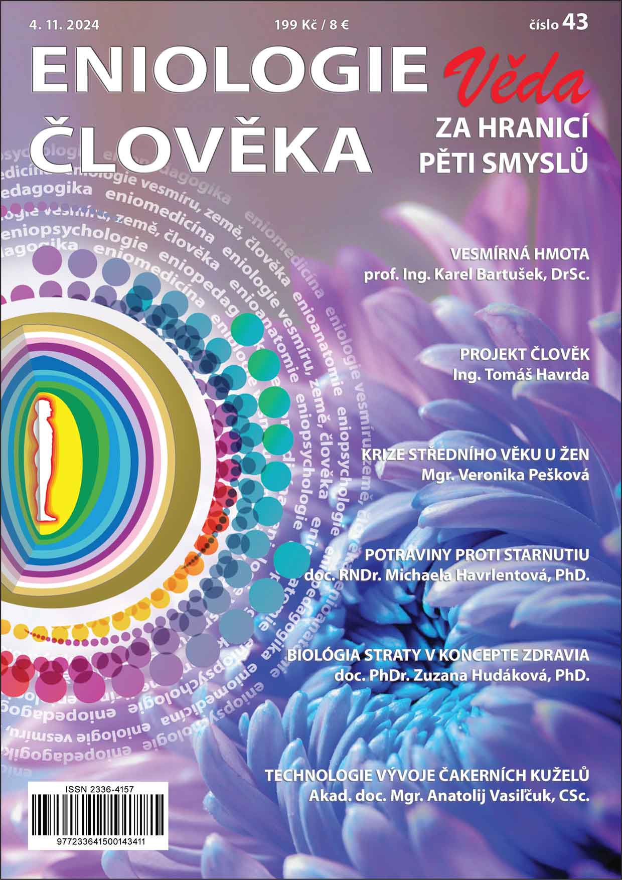 Eniologie člověka, číslo 43, vydání 11/2024